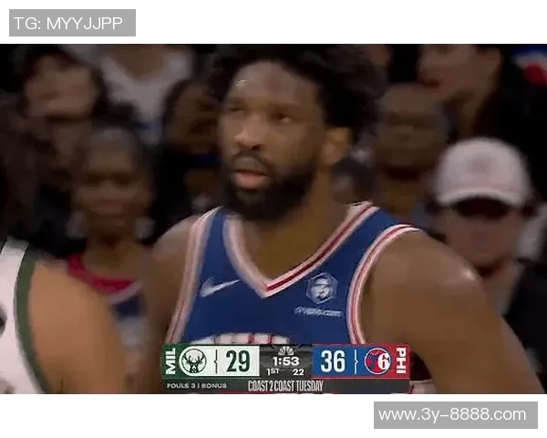 76人半场领先雄鹿恩比德表现出色特纳罗林斯助力球队奋战