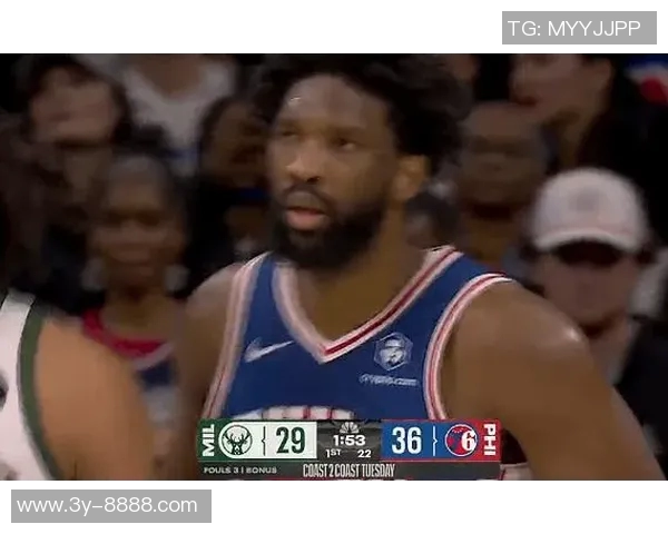 76人半场领先雄鹿恩比德表现出色特纳罗林斯助力球队奋战