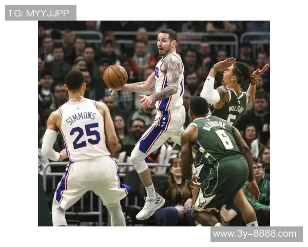 76人半场领先雄鹿恩比德表现出色特纳罗林斯助力球队奋战